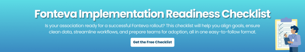 Fonteva Implementation Readiness Checklist